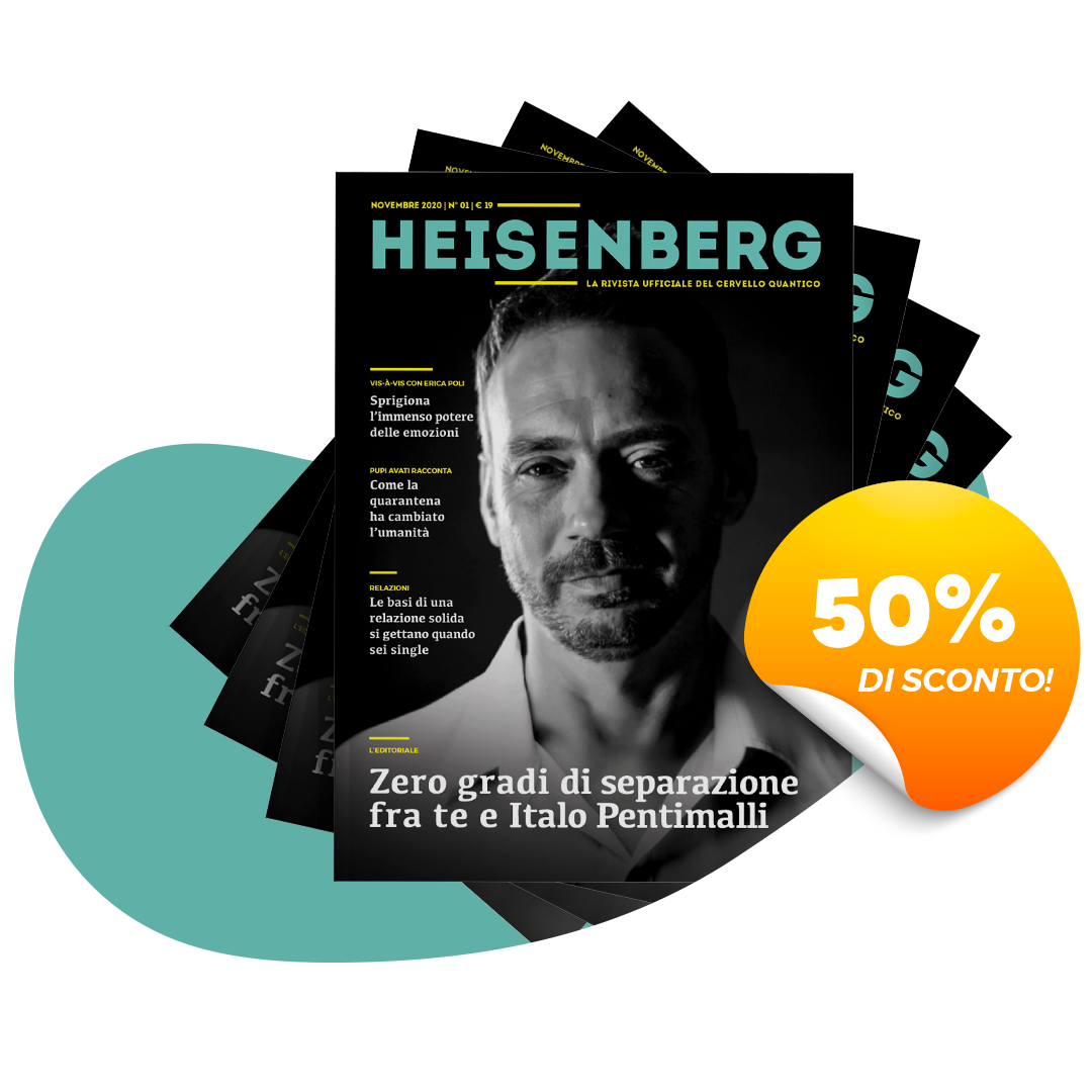 Rivista Heisenberg - Iscriviti al 50% di sconto